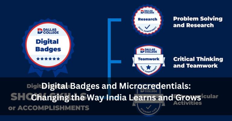 Digital Badges and Microcredentials: Changing the Way India Learns and Grows